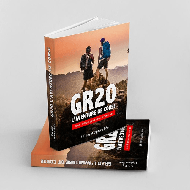 Livre GR20 L'Aventure of Corse, de Capitaine Rémi et Youri K. Roy