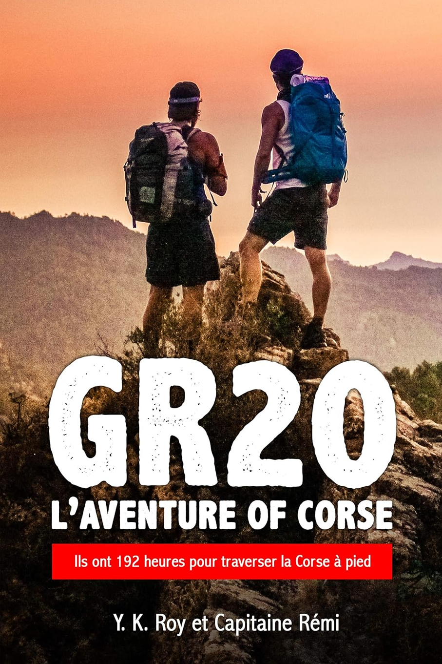 GR20 l'Aventure of Corse